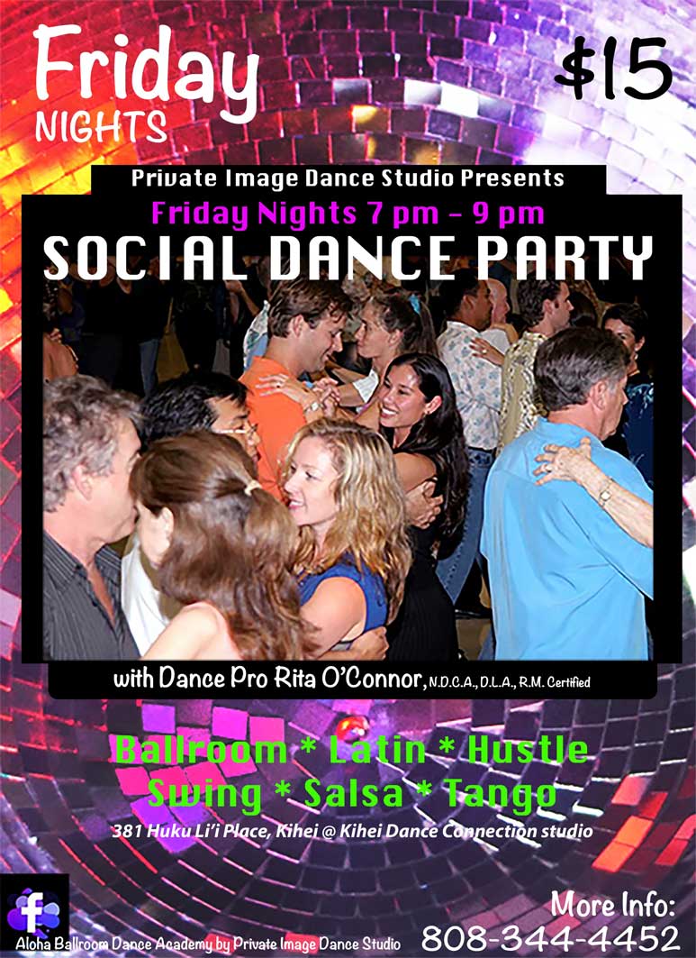 Ballroom-Latin Social Dance Parties Friday Nights in Kihei 7–9pm
